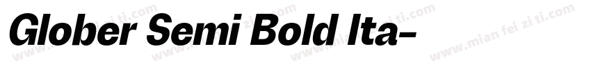 Glober Semi Bold Ita字体转换